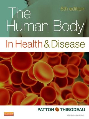 cover image of The Human Body in Health & Disease--E-Book